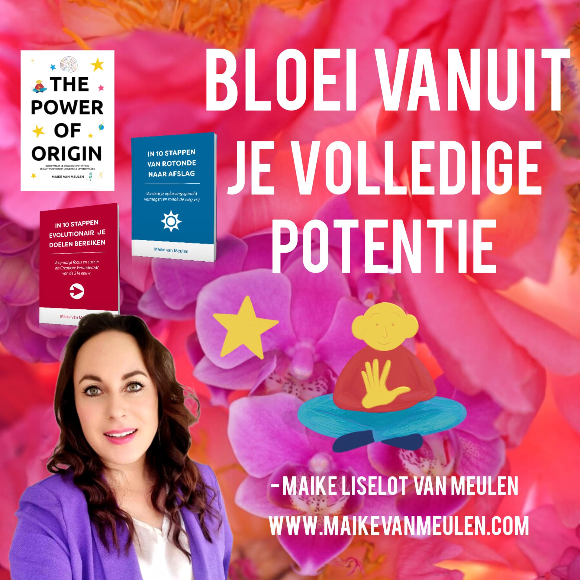 Bloei vanuit je volledige potentie met Maike Liselot van Meulen